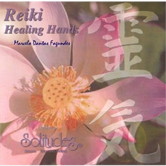 CD REIKI Healing Hands - Maestro Marcelo Fagundes